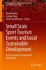 Книга Small Scale Sport Tourism Events and Local Sustainable Development : A Cross-National Comparative Perspective : 18