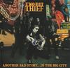 CD TWO-BIT THIEF - Еще одна грустная история...В большом городе WEBITE070CD We Bite Records 1990 Германия Рок Б/У