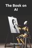 Книга The Book On AI