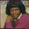 Виниловая пластинка CARL CARLTON The Bad C.C. AFL14425 RCA Victor 1982 Канада SoulFunk Б/у
