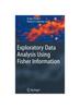Книга Exploratory Data Analysis Using Fisher Information (Hb)