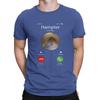Man TShirt Dank Meme Hamster Staring Front Camera Hampter Calling Individuality T Shirt Graphic Streetwear New Trend