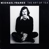 CD MICHAEL FRANKS - The Art Of Tea WPCR75209 Reprise Records 2006 Japan ObiRock Used