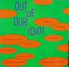 LP Record VARIOUS - Out Of Our Idiot XFIEND67 DENON 1987 UK Rock Used