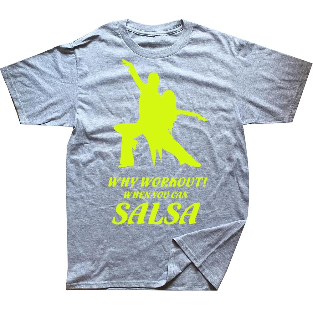 Novelty Awesome SALSA Dance T Shirts Graphic Cotton Streetwear Short Sleeve Birthday Gifts Summer Style T-shirt Clothing