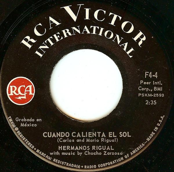 7-дюймовая пластинка LOS HERMANOS RIGUAL - Cuando Calienta El Sol F44 RCA Victor Inte 1963 US Латинская Б/У
