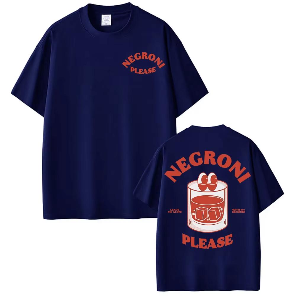 Negroni Please Cartoon Meme TShirts Funny Cocktail Drink Cute Graphic Tee Shirt Men Women Fashion Casual Cozy Tshirt Streetwear