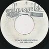 7inch Record PARAGONS - Black Birds Singing / This Is Alway NONE Treasure Isle Jamaica Reggae, Ska & Dub Used