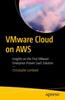 Книга VMware Cloud On AWS : Insights On the First VMware Enterprise-Proven SaaS Solution