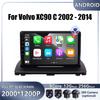 Для Volvo XC90 C 2002 - 2014Car Android Carplay Авто Радио Навигация GPS Мультимедиа Видео Плеер DSP 4G AMI Android Auto