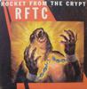 CD ROCKET FROM THE CRYPT - RFTC ELM50CD Elemental Recor 1998 UK Рок Б/у