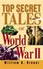 Книга Top Secret Tales Of World War Ii by William B Breuer - Hardback