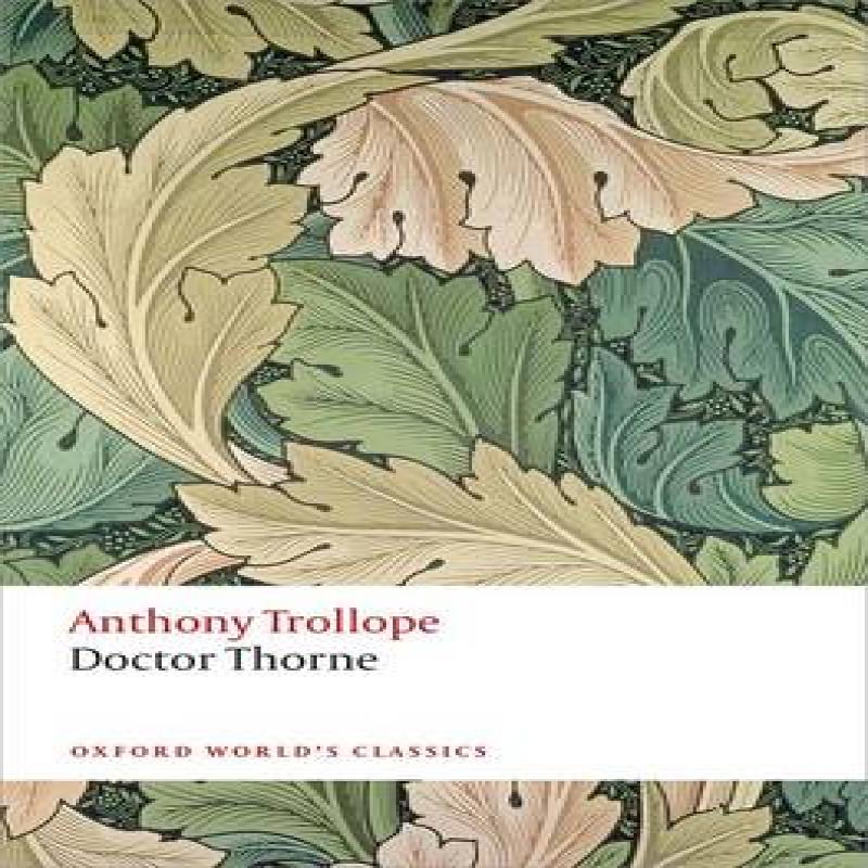 Doctor Thorne by Anthony Trollope Paperback Book 9780199662784