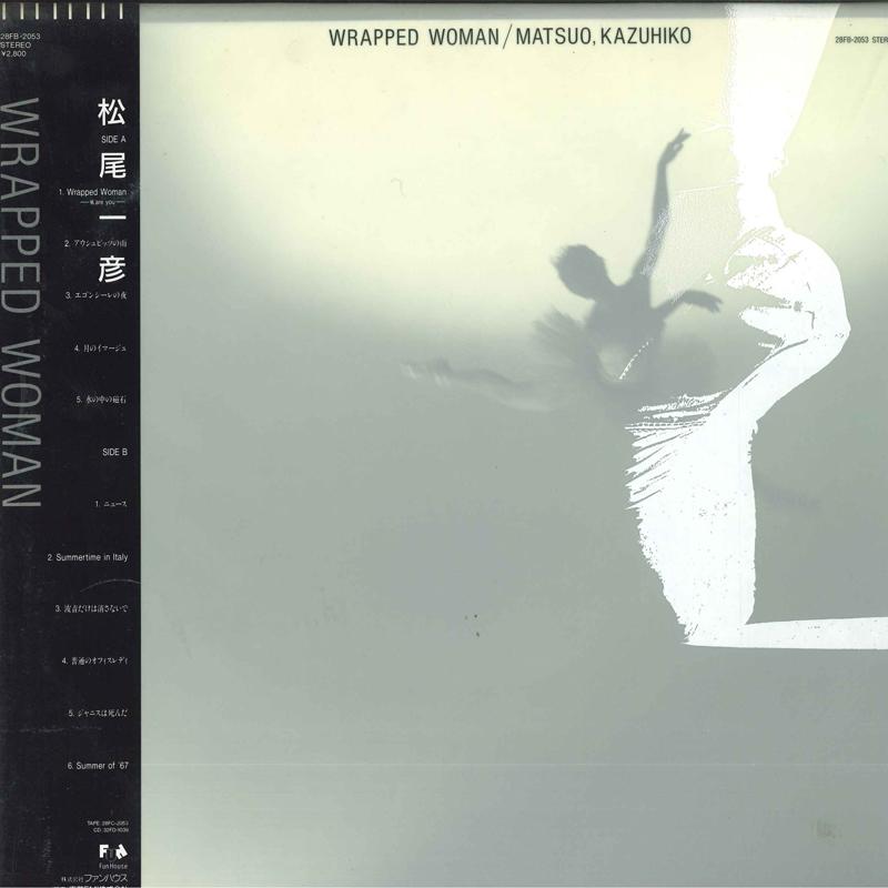 LP Пластинка KAZUHIKO MATSUO - Wrapped Woman 28FB2053 FUN HOUSE 1986 Япония Оби Японская Поп/Рок Б/У