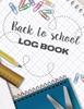 Книга Back To School Log Book : Weekly Planning Term Overview Distant Learning