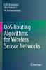 Книга QoS Routing Algorithms for Wireless Sensor Networks
