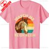 Watch Me Neigh Neigh Retro Vintage Horse Lover HorseUnisex TShirt Short Sleeve Cotton Top All Seasons Casual Fashion Comfortable