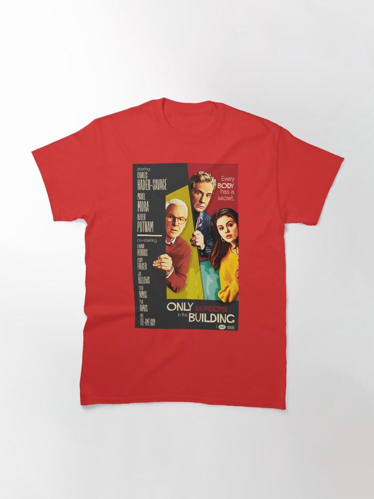 Only Murders in the Building Classic T-Shirt