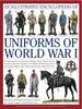 Книга Illustrated Encyclopedia of Uniforms of World War I