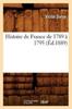 Книга Histoire De France De 1789 A 1795 (Ed.1889)