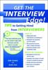 Книга Get the Interview Edge : Tips To Getting Hired from Interviewers