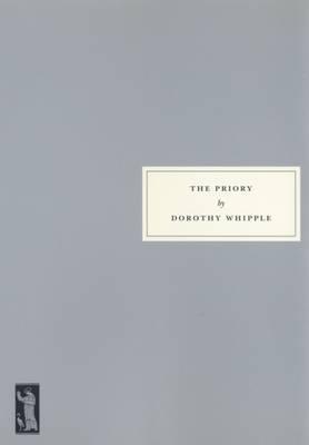 The Priory by Dorothy Whipple Paperback Book 9781903155301