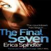 The Final Seven by Erica Spindler Paperback Book 9780751562934