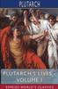 Книга Plutarch's Lives - Volume I (Esprios Classics) : Edited by Arthur Hugh Clough