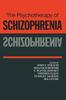 The The Psychotherapy of Schizophrenia Book