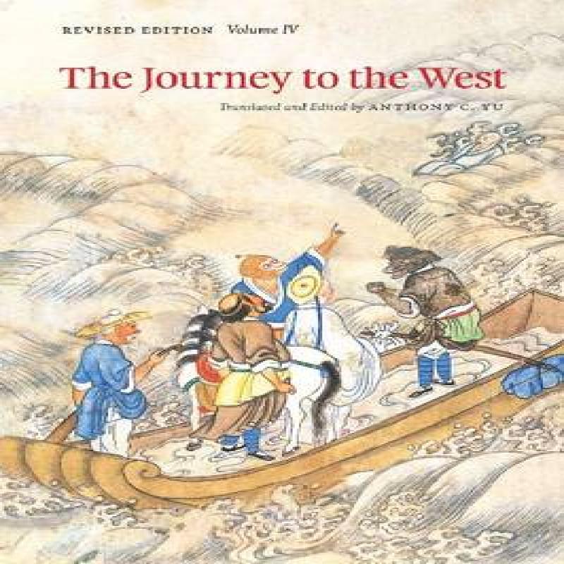 The Journey to the West Volume 4 Paperback Book 9780226971391