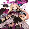 The Dawn of the Witch 1 Light Novel by Kakeru Kobashiri Paperback Book 9781647291853