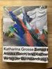 [ИСПОЛЬЗОВАННЫЕ] Работы Кэтрин Гроссе Английская версия Кэтрин Гроссе