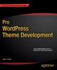Книга Pro WordPress Theme Development