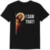 Funny Jesus T-Shirt Funny Quote Jesus Meme I Saw That Christian Classic T-shirt