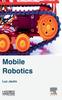 Книга Mobile Robotics