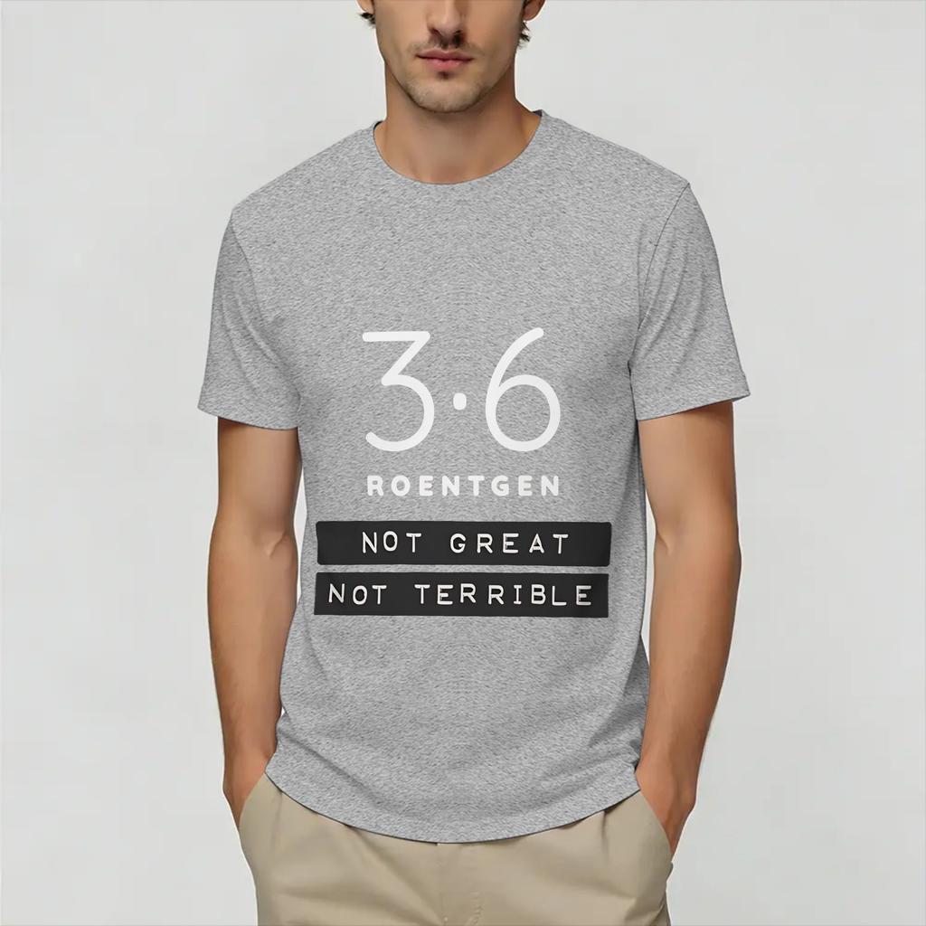 Chernobyl 36 Roentgen Unisexs T Shirts Funny Tees Short Sleeve Round Neck TShirts Cotton Graphic Printed Clothing