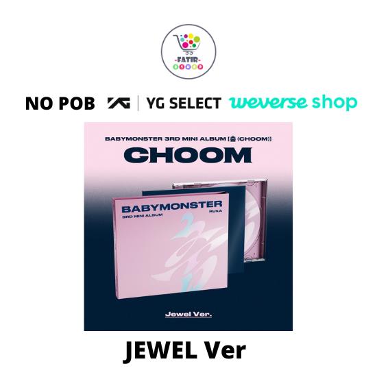 Выберите POB JEWEL Вер BABYMONSTER 3-й МИНИ-АЛЬБОМ CHOOM