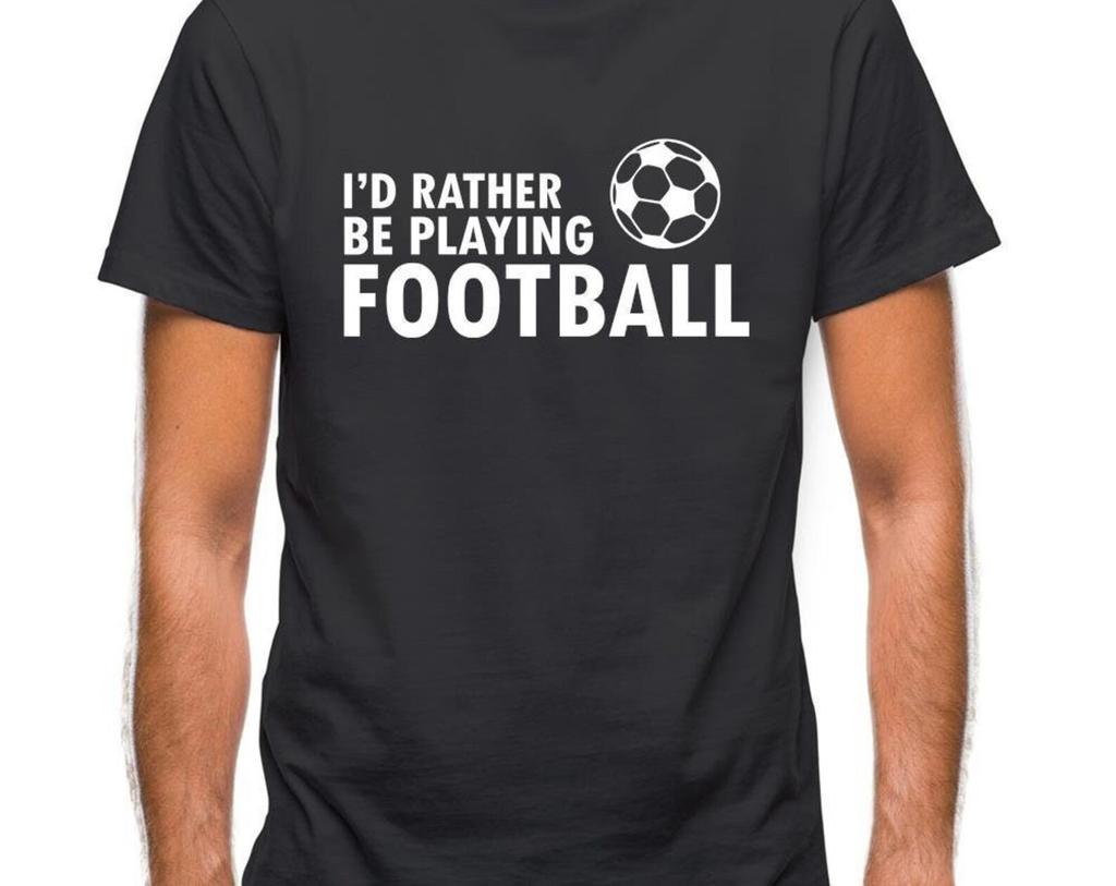 I'd Rather Be Playing Football Mens T-Shirt