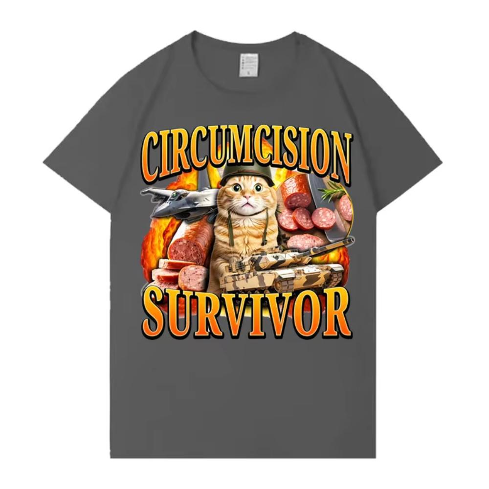 Circumcision Survivor Funny Cat T Shirt Unisexs Womens Pop Y2K Tshirt Casual Cotton Short Sleeve Oversized Tshirt Hot Sale Tops