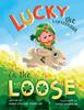 Книга Lucky the Leprechaun On the Loose