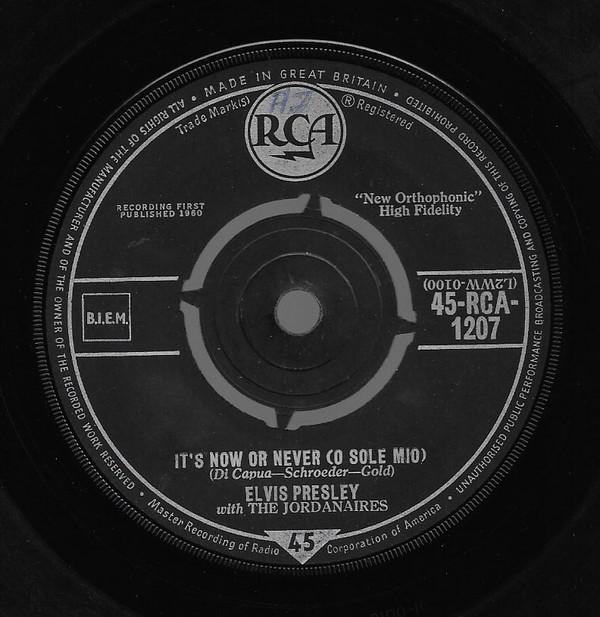7inch Record ELVIS PRESLEY, THE JORDANAIRES - It's Now Or Never (O Sole Mio) / Ma 45RCA1207 RCA 1960 UK Pop Used