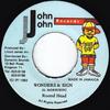 7inch Record ROUND HEAD - Wonders & Sign NONE John John Recor 1992 Jamaica Reggae, Ska & Dub Used