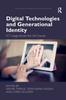 Книга Digital Technologies and Generational Identity : ICT Usage Across the Life Course