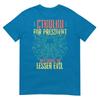 Cthulhu For President Why Choose The Lesser Evil Selection Premium Tshirt