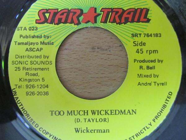 7-дюймовая пластинка WICKERMAN Too Much Wickedman SRT764183 Star Trail Ямайка Регги Ска Даб Б/у