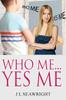 Книга Who Me Yes Me by J L Seawright - Paperback
