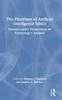Книга The Frontlines of Artificial Intelligence Ethics : Human-Centric Perspectives On Technology's Advance