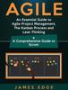 Книга Agile : An Essential Guide To Agile Project Management, The Kanban Process and Lean Thinking + A Comprehensive Guide To Scrum