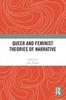 Книга Queer and Feminist Theories of Narrative