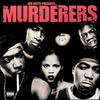 LP Пластинка IRV GOTTI, THE MURDERERS - Murderers 3145422591 Murder Inc Reco 2000 США Рэп и Хип-Хоп/R&B Б/У